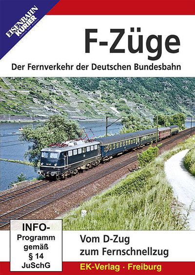 Rezension: F-Züge - Fernverkehr Deutschen Bundesbahn 